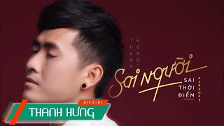 Sai Người Sai Thời Điểm (Karaoke)