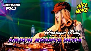Dj Kancingan Party Ambon Nuansa India  Ryval Ratu X Jevon Pkj  Remix 2025