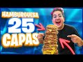 HICIMOS UNA HAMBURGUESA CON 25 CAPAS DE CARNES