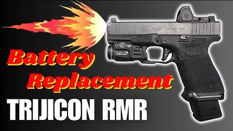 Battery Replacement Trijicon RMR
