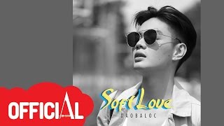 LUNA ĐÀO | SOFT LOVE | OFFICIAL MV screenshot 3