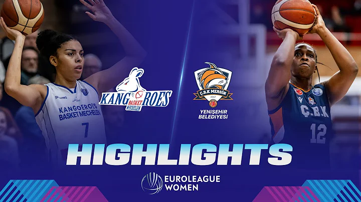 Kangoeroes Mechelen v CBK Mersin Yenisehir Bld | G...