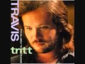 Travis Tritt - Someone For Me (It's All About To Change)