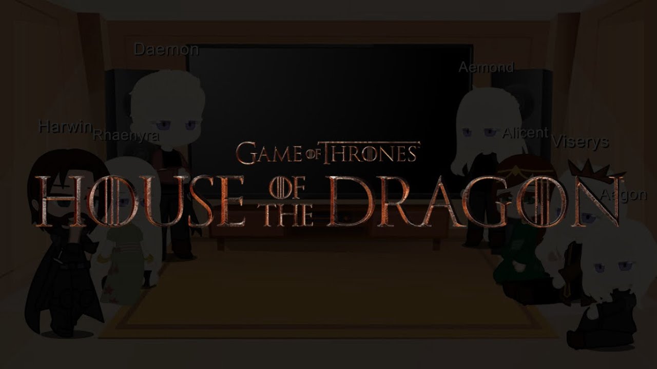 House of the Dragon reacts to the ‘Dance of Dragons’! [Part 1/2] [Mostly Rhaenyra and Aegon]