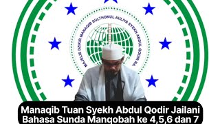 Manqobah Ke 4 sampai 7 Manaqib Tuan Syekh Abdul Qodir Jailani versi Bahasa Sunda