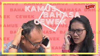 Kamus Bahasa Cewek - Arti Kata Terserah, Enggak Apa-Apa, dan Lain-lain yang Wajib Cowok Tahu!