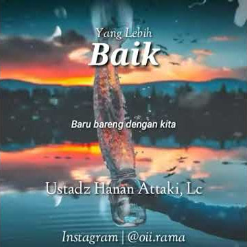 One Minute Booster | Ust. Hanan Attaki, LC | Baik