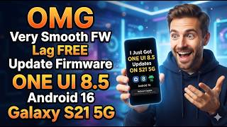 Install Elite UI ONE UI 8 5 A16 ON Galaxy S21 5G WOW