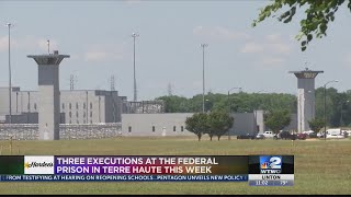 Three Executions At The Federal Prison In Terre Haute This Week