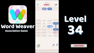 Word Weaver Level 34 Answers 🧩 | Puzzle Association Game | Go Answer