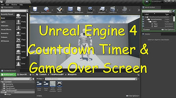 UE4 - Countdown Timer & Game Over Screen - 4.26