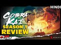 COBRA KAI : Season 1 - Review [Explained In Hindi]