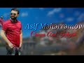 Asif Meherremov - Canina And İcdiyim Mp3 Song