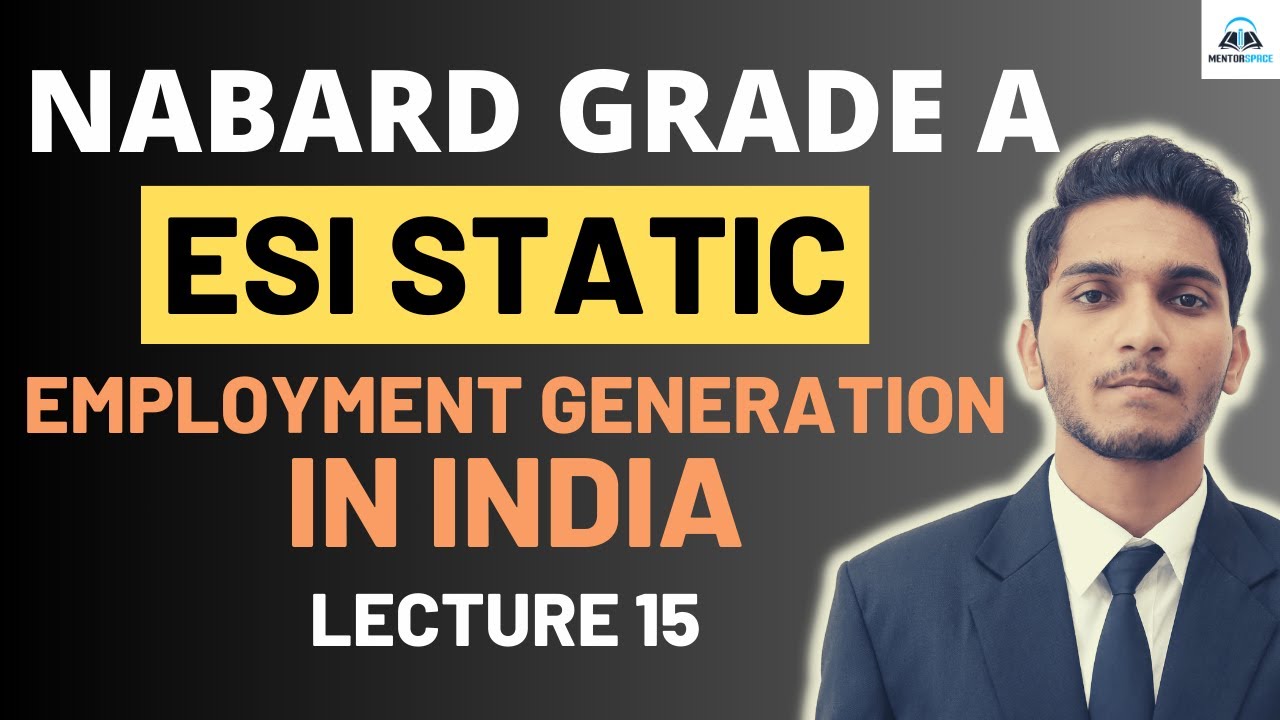 Employment Generation in India | ESI Static for RBI & NABARD | NABARD Grade A 2025 Preparation