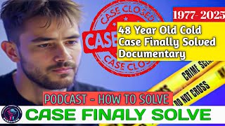 48 Year Old Cold Case Finally Solved Documentary #solvedcases #coldcases