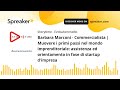 Barbara marconi  commercialista  muovere i primi passi nel mondo imprenditoriale assistenza ed or