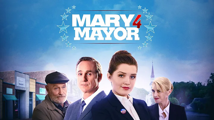 Mary 4 Mayor (2020) | Full Movie | Cameron Protzma...