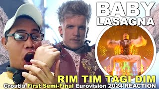 Baby Lasagna - Rim Tim Tagi Dim - Croatia First Semi-Final Eurovision 2024 REACTION
