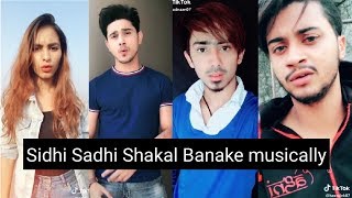 Sidhi Sadhi Shakal Banake Musically Videos || New Musical.ly Video Compilation