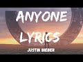 Justin Bieber - Anyone Lyrics Video