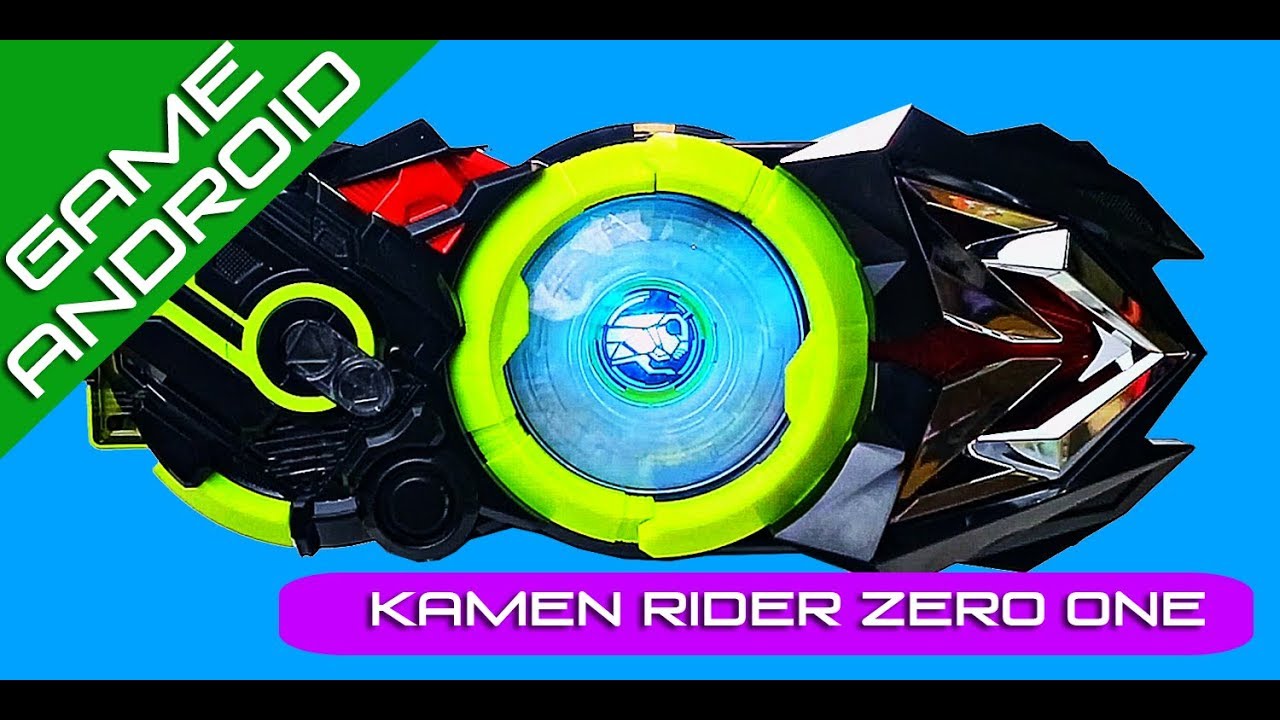 Dx Henshin Belt Zero One Driver Kamen Rider Zero One For Android Youtube