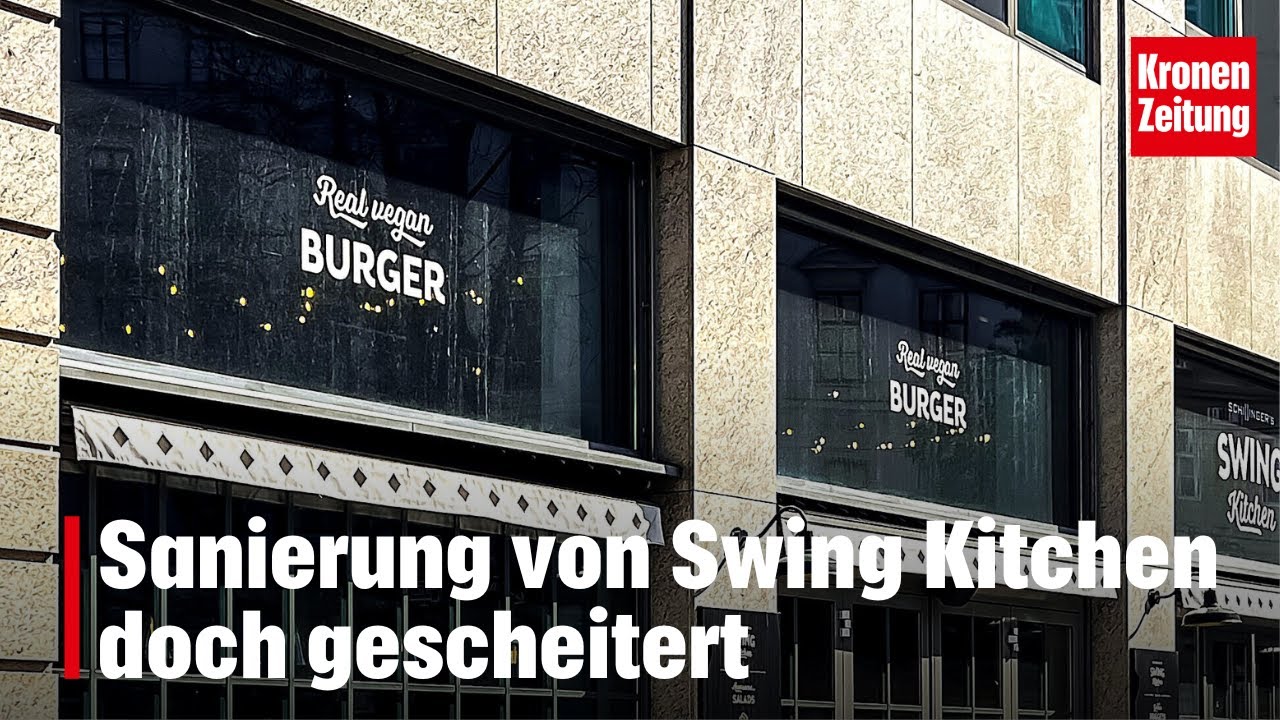 Sanierung von Swing Kitchen doch gescheitert | krone.tv NEWS