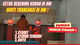 Cara Cetak Rekening Koran BNI yang Benar