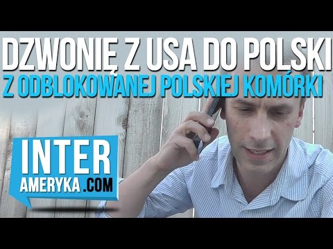Wideo: Jak Zadzwonić Do Polski