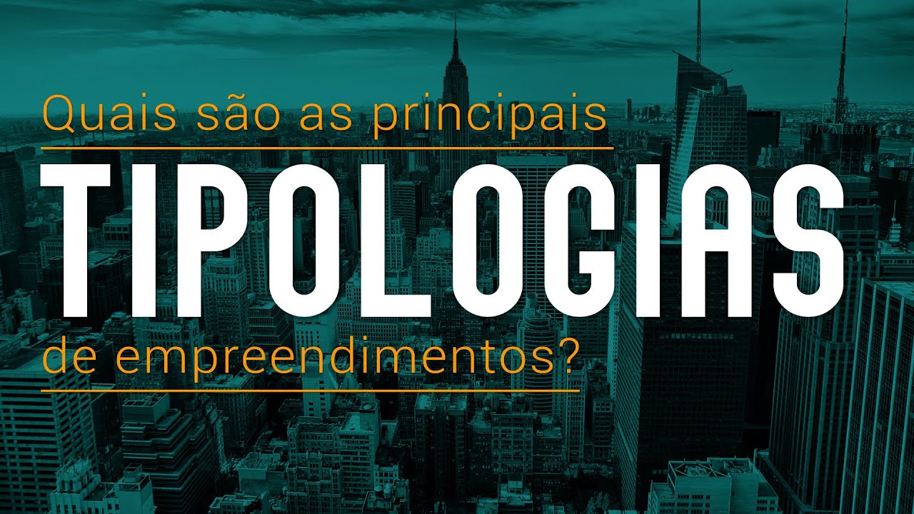 52# - Quais as principais tipologias de empreendimentos? - YouTube