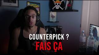 La stratégie qui permet de gagner contre TOUT tes counterpicks