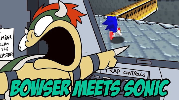 Bowser Meets Sonic