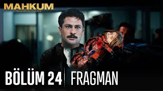 Mahkum 24. Bölüm Fragman - ŞOK VEDA!