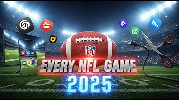How to Watch Every NFL Game in 2025 (The Ultimate Streaming Guide)