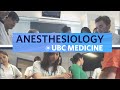 UBC Anesthesiology: Join Our Residency Family!