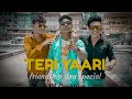 Teri  yaari   friendship day  special  s3 creation