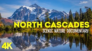 Journey Through North Cascades: A Cinematic Nature Adventure - Scenic Documentary Film screenshot 4