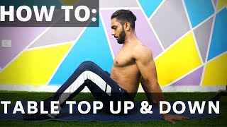 TABLE TOP UP AND DOWN | HOW TO PERFORM THEM CORRECTLY | LEARN QUICKLY | MOBILITY | WARM UP| ENGLISH