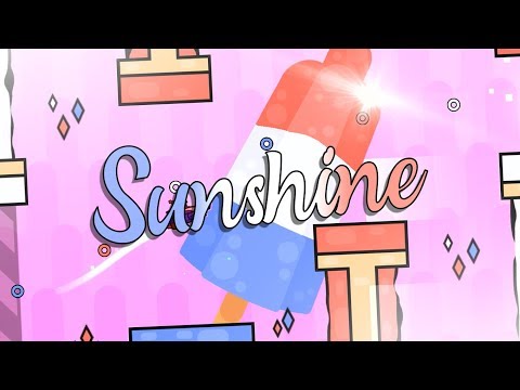 Sunshine by Unzor (All coins) -Geometry Dash 2.11-