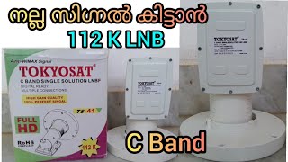 TOKYOSAT SINGLE SOLUTION LNB 112K Malayalam.