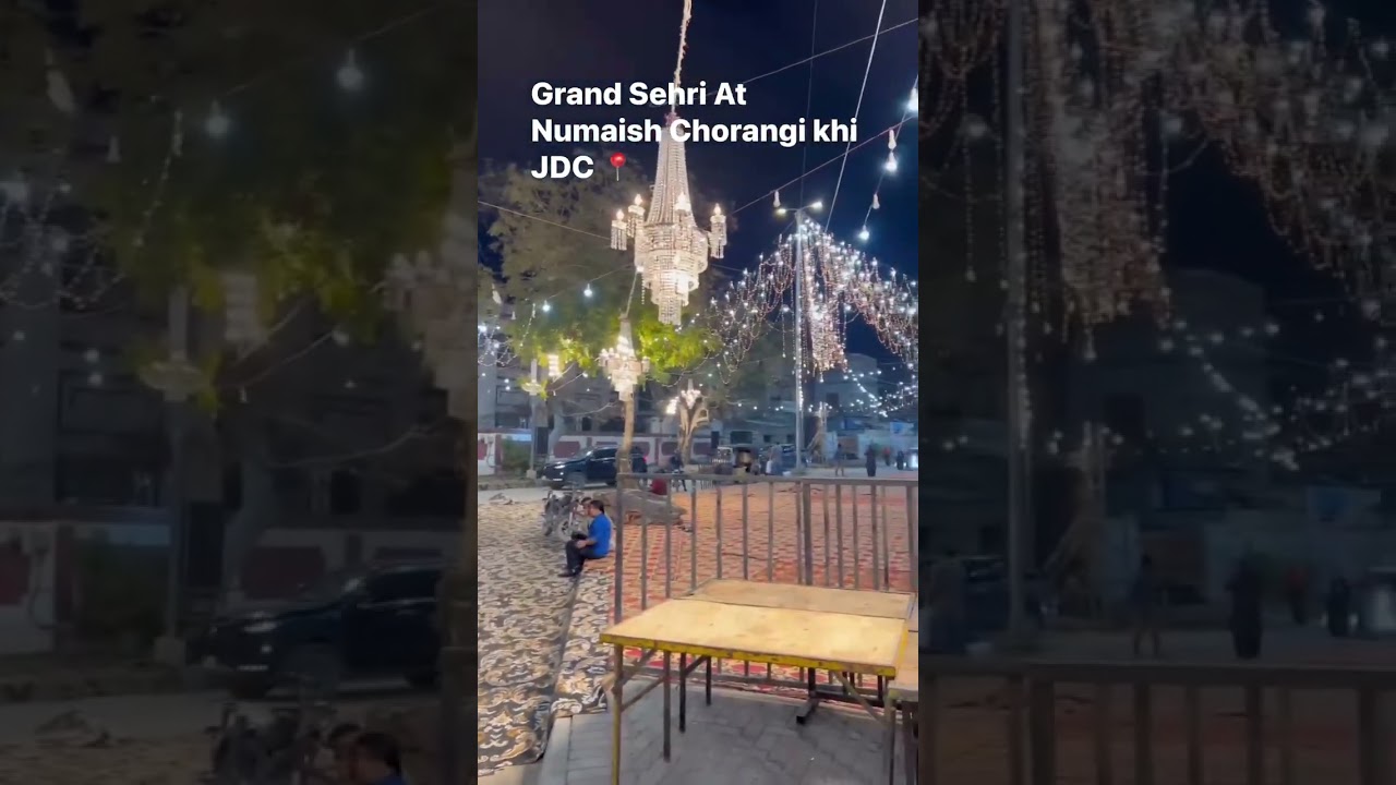 Preparation for grand sehri at Numaish Chowrangi in full swing | JDC Foundation