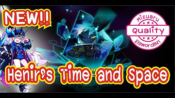 Elsword INT Catastrophe Henir Timespace revamp Challenge : first week