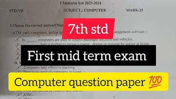 7th std // First mid term exam computer question paper 💯 #firstmidtermexamcomputerquestionpaper