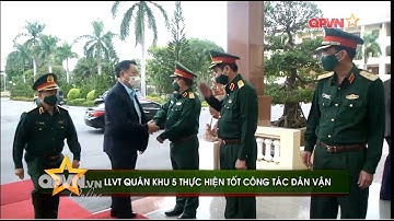 LLVT QUÂN KHU 5 THỰC HIỆN TỐT CÔNG TÁC DÂN VẬN