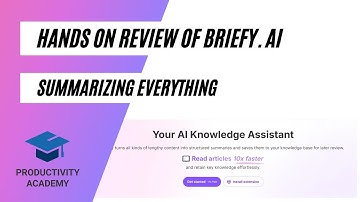 Briefy.ai Hands On Review - For Summarizing Just About Everything