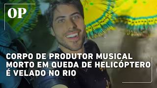 Play video: Rio: Produtor musical morto em queda de helicóptero é velado hoje