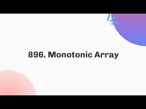 896. Monotonic Array | Daily Leetcode Challenge | September | C++ | Java