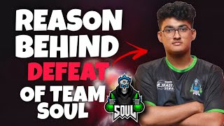 THE REASON FOR THE DEFEAT OF TEAM SOUL IN PMWI || DEVICE OR LACK OF TACTICS 🥊|| TEAM SOUL IN PMWI🇮🇳