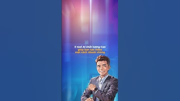 3 tool Ai giúp bạn tạo video nhanh chóng #videoai #contentcreator #shorts