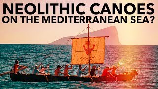 7,000 YEAR OLD CANOES are evidence of ancient seafaring in the Mediterranean.