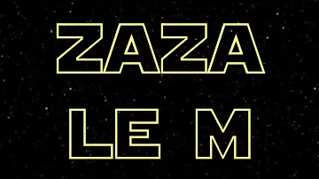 Présentation ZAZA 2 (Le retour du Jedi)